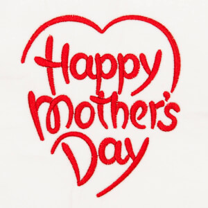 Mothers Day Embroidery Design