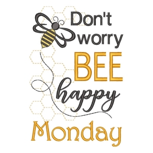Bee Monday Message Embroidery Design