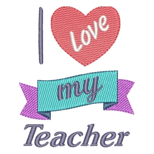 I Love You Teacher Embroidery Design