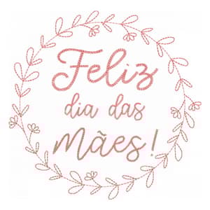 Matriz de bordado Moldura Feliz Dia das Mães