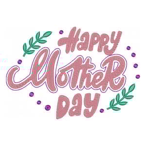 Matriz de bordado Feliz Dia das Mães