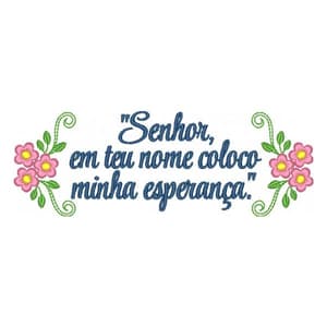 Frase religiosa - Senhor, em teu nome