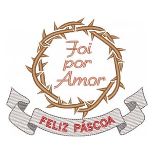 Matriz de bordado Páscoa Cristã Coroa com Frase (Pontos Leves)