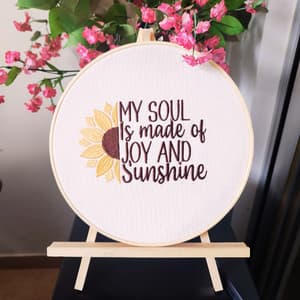 Matriz de bordado My Soul is Made of Joy and Sunshine