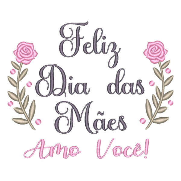 Matriz de Bordado  Mensagem de Dia das Mães