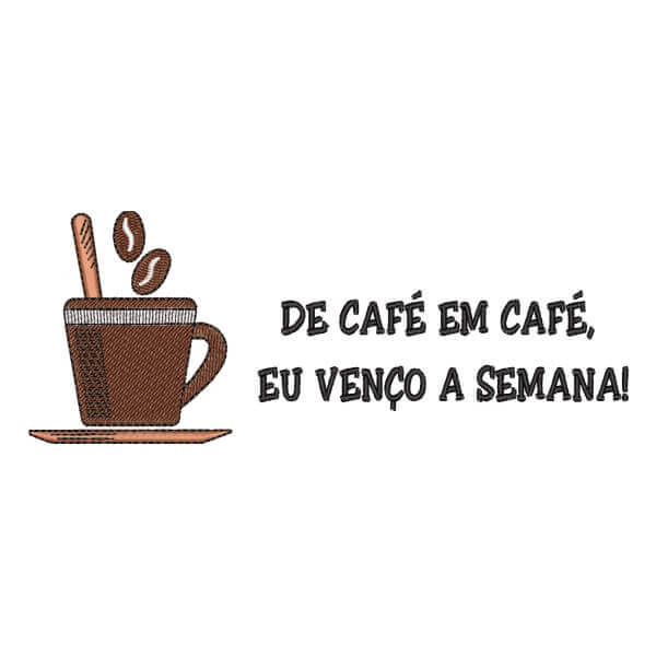 Matriz de Bordado  Mensagem de Café