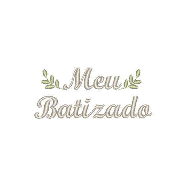 Matriz de Bordado  Meu Batizado